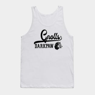 The Darkpaw Gnolls Tank Top